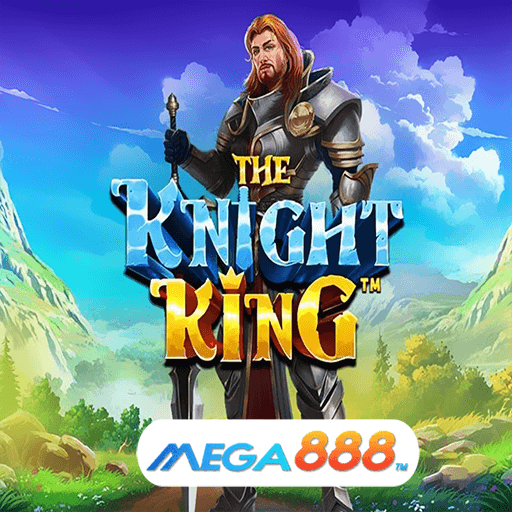 รีวิวเกม The Knight King ช่องทางทำกำไรสุดคุ้ม_