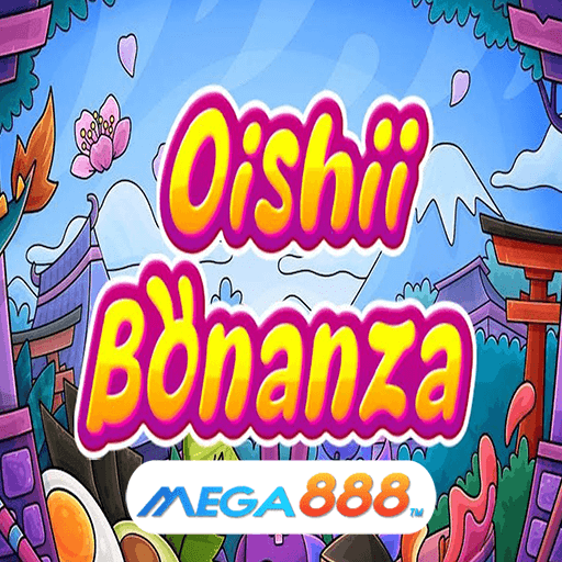 รีวิวเกม Oishii Bonanza สล็อตแตกเยอะ ไม่โดนล็อก Use